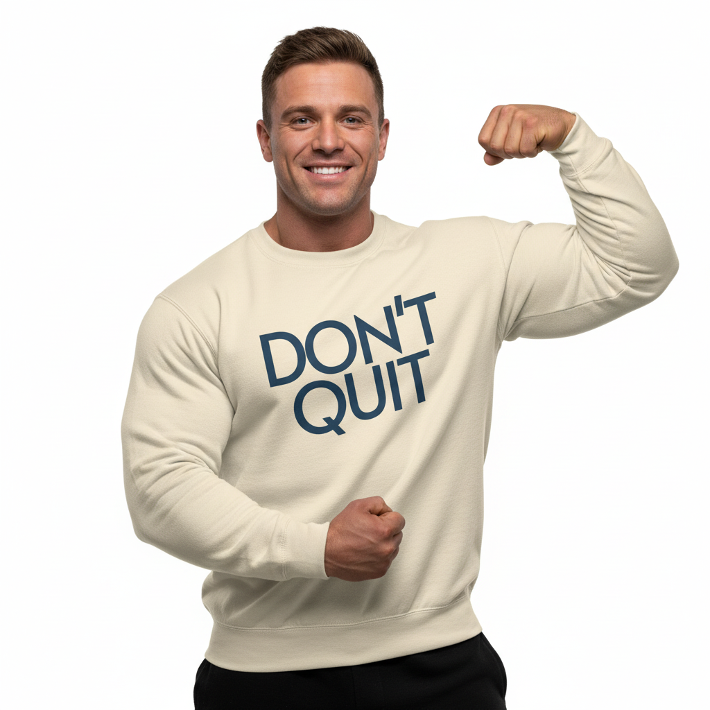 Don't Quit